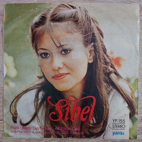 Sibel – Bir Yer Arıyorum / Öyle Bir Güneş Ki 45LİK PLAK