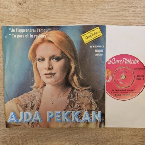 Ajda Pekkan – Je T'apprendrai L'amour / Tu Pars Et Tu Reviens LP PLAK
