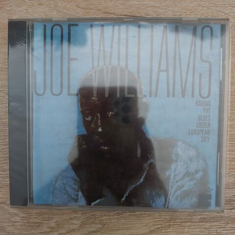 JOE WILLIAMS - HAVING THE BLUES UNDER EUROPEAN SKY CD