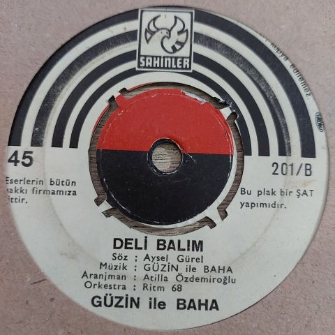 GÜZİN İLE BAHA - DELİ BALIM 45LİK PLAK