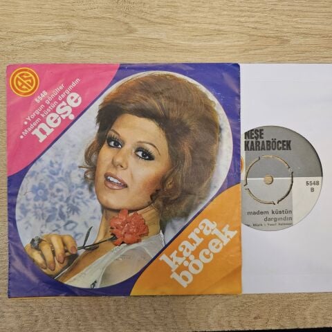 Neşe Karaböcek – Yorgun Gönüller / Madem Küstün Dargındın 45LİK PLAK