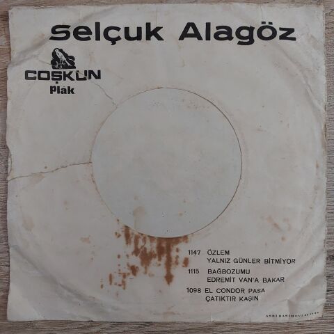 Selçuk Alagöz – Bağ Bozumu / Edremit Van'a Bakar 45LİK PLAK