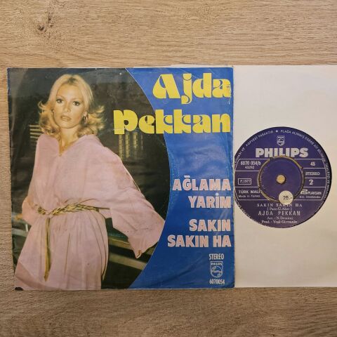 Ajda Pekkan – Ağlama Yarim / Sakın Sakın Ha 45LİK PLAK