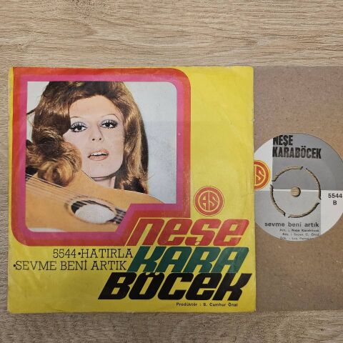 Neşe Karaböcek – Hatırla / Sevme Beni Artık 45LİK PLAK