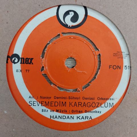 HANDAN KARA - SEVEMEDİM KARA GÖZLÜM 45LİK PLAK
