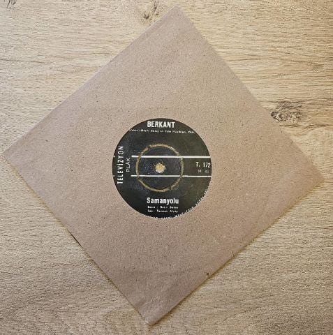 BERKANT - SAMANYOLU 45LİK PLAK