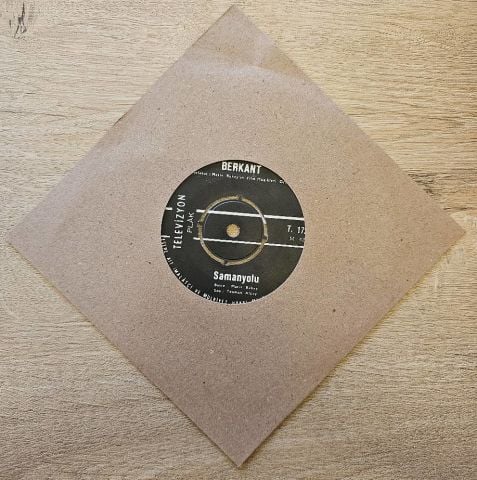 BERKANT - SAMANYOLU 45LİK PLAK