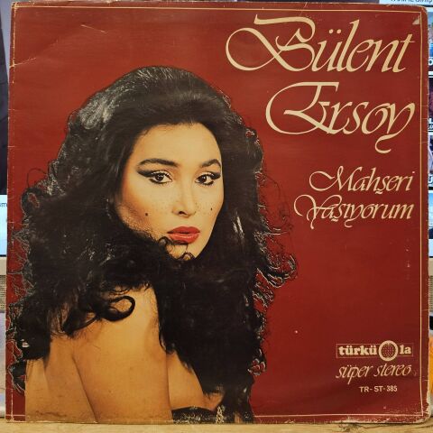 Bülent Ersoy – Mahşeri Yaşıyorum LP PLAK