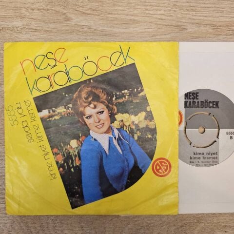 Neşe Karaböcek – Sevda Yolu / Kime Niyet Kime Kısmet 45LİK PLAK