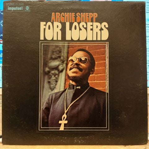Archie Shepp – For Losers LP PLAK