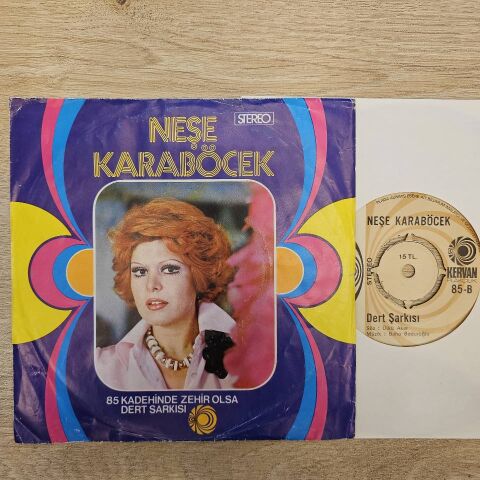 Neşe Karaböcek – Kadehinde Zehir Olsa / Dert Şarkısı 45LİK PLAK
