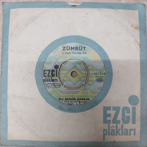 Zümrüt – Bu Benim Şarkım / Aşk Sönmesin 45LİK PLAK