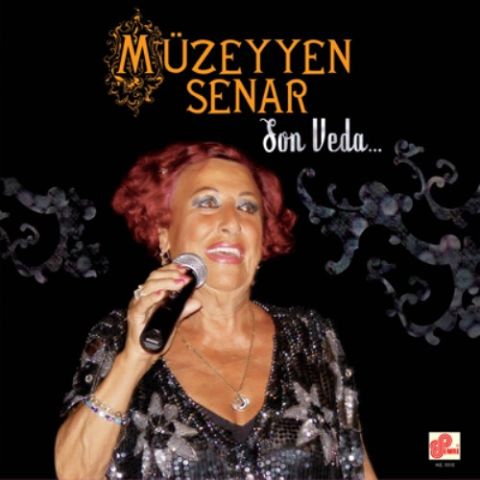 MÜZEYYEN SENAR - SON VEDA LP PLAK