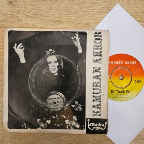 Kamuran Akkor – Bir Teselli Ver / Tövbeler Olsun 45LİK PLAK