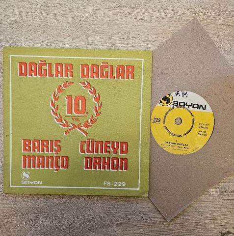 BARIŞ MANÇO - DAĞLAR DAĞLAR 45LİK PLAK
