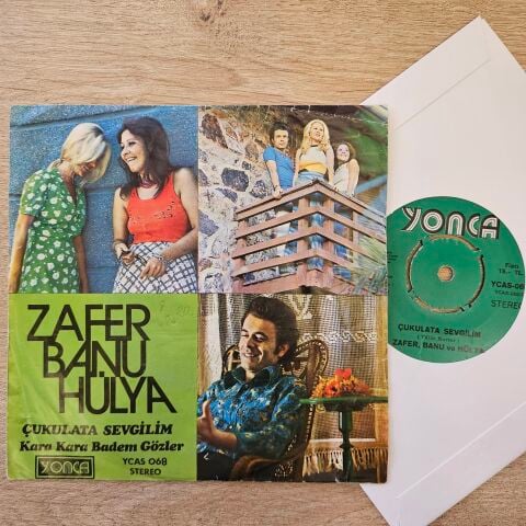 Zafer Banu Hülya – Çukulata Sevgilim / Kara Kara Badem Gözler 45LİK PLAK