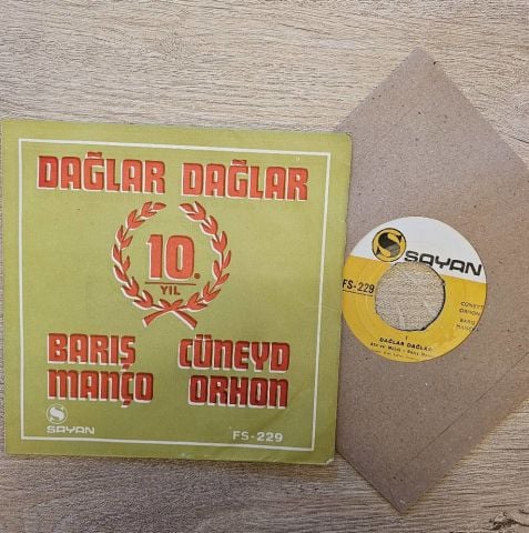BARIŞ MANÇO - DAĞLAR DAĞLAR 45LİK PLAK