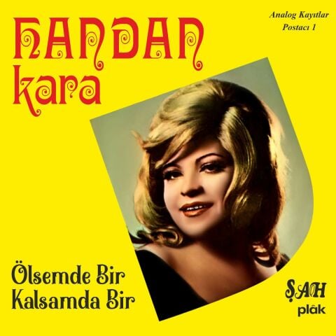 Handan Kara - Ölsemde Bir Kalsamda Bir LP PLAK