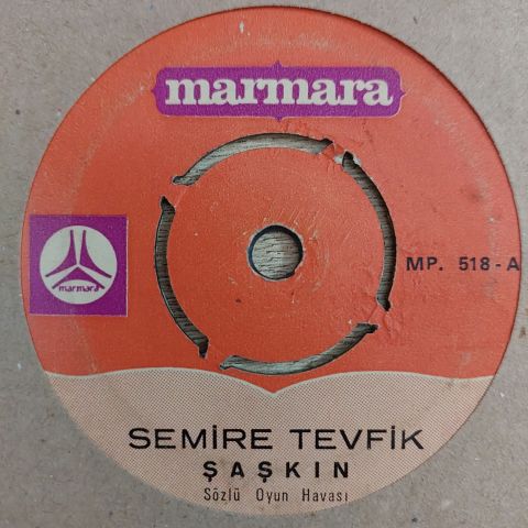 SEMİRE TEVFİK - ŞAŞKIN 45LİK PLAK
