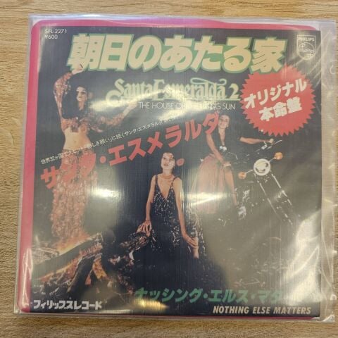 Santa Esmeralda - The House Of The Rising Sun = Nothing Else Matters 45LİK PLAK