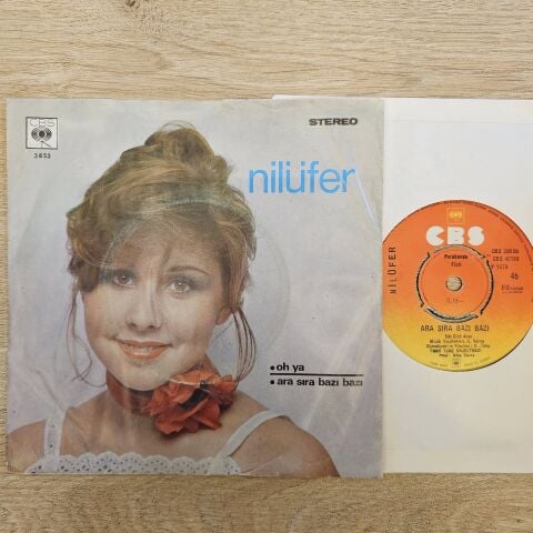 Nilüfer – Oh Ya / Ara Sıra Bazı Bazı 45LİK PLAK