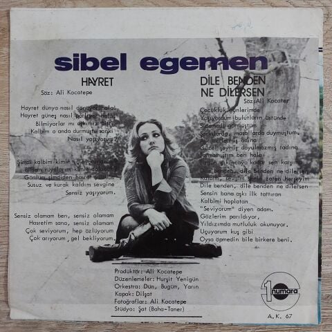 Sibel Egemen – Dile Benden Ne Dilersen / Hayret 45LİK PLAK