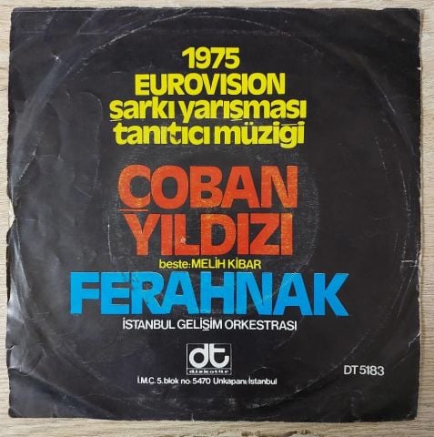 İstanbul Gelişim Orkestrası – Çoban Yıldızı / Ferahnak 45LİK PLAK