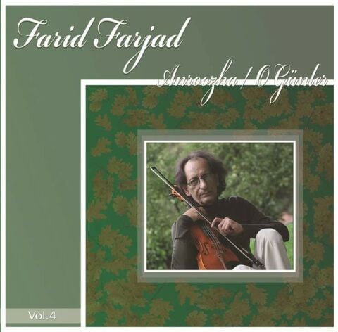 Farid Farjad – Anroozha (O Günler) Vol.4 LP PLAK