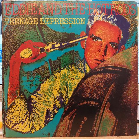 Eddie And The Hot Rods – Teenage Depression LP PLAK