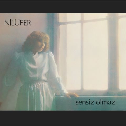 Nilüfer – Sensiz Olmaz LP PLAK
