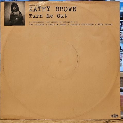 Praxis Feat. Kathy Brown – Turn Me Out LP PLAK