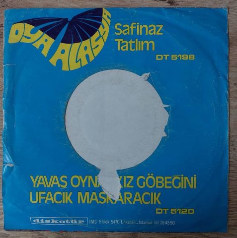 Oya Alasya – Safinaz / Tatlım 45LİK PLAK
