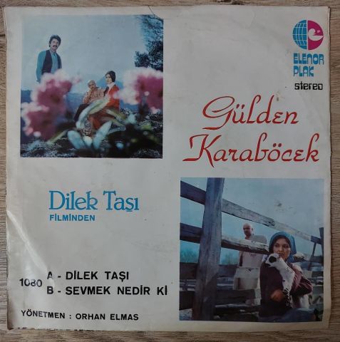 Gülden Karaböcek – Dilek Taşı / Sevmek Nedir Ki 45LİK PLAK