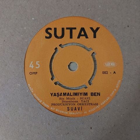 Suavi – Yaşamalımıyım Ben / Ne Diye 45LİK PLAK