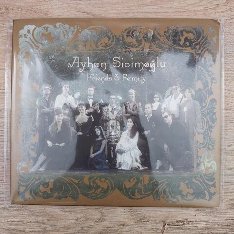 AYHAN SİCİMOĞLU - FRİENDS FAMİLY CD