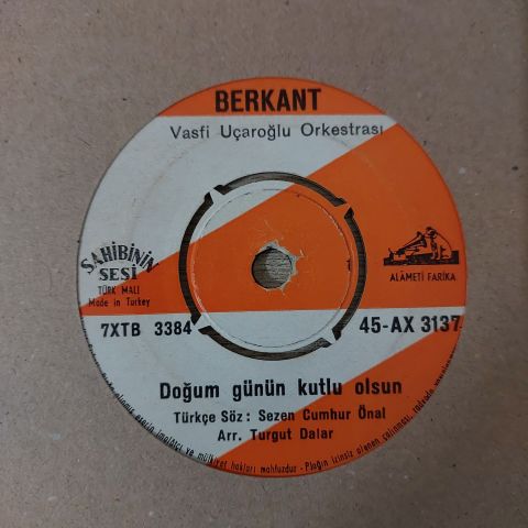 BERKANT - DOĞUM GÜNÜN KUTLU OLSUN 45LİK PLAK