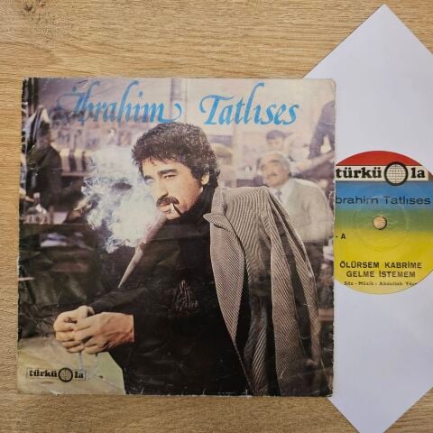 İbrahim Tatlıses – Ölürsem Kabrime Gelme İstemem / Seni Yakacaklar 45LİK PLAK