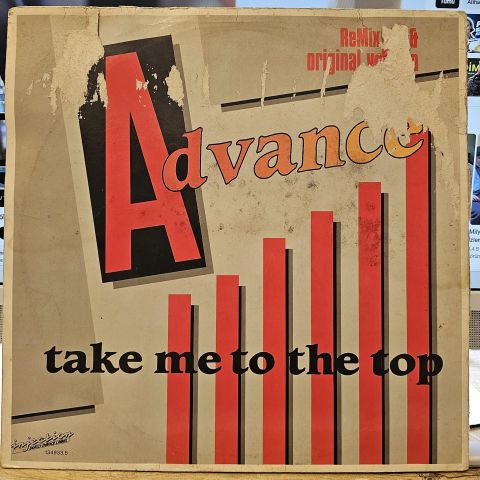 Advance – Take Me To The Top (Remix '91 & Original Version) LP PLAK