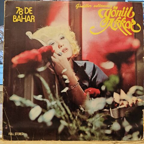 Gönül Akkor – 78 De Bahar LP PLAK