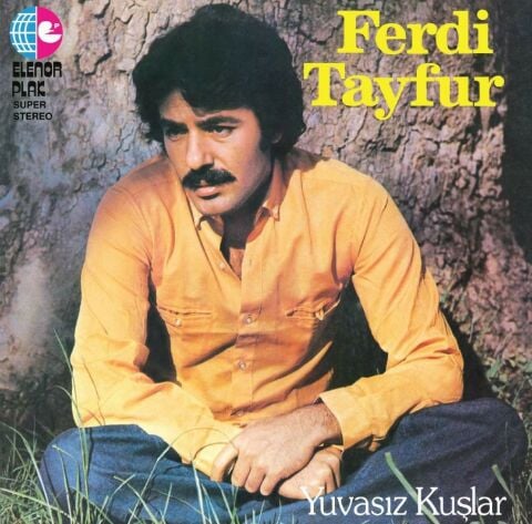 Ferdi Tayfur – Yuvasız Kuşlar LP PLAK
