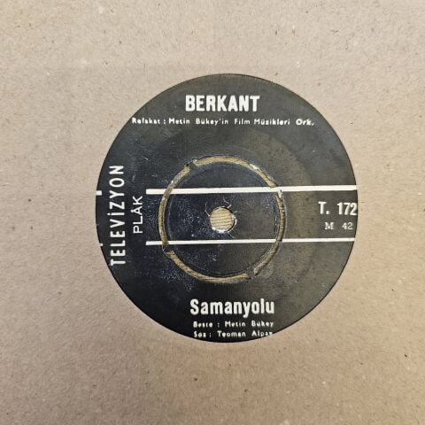 BERKANT - SAMANYOLU 45LİK PLAK