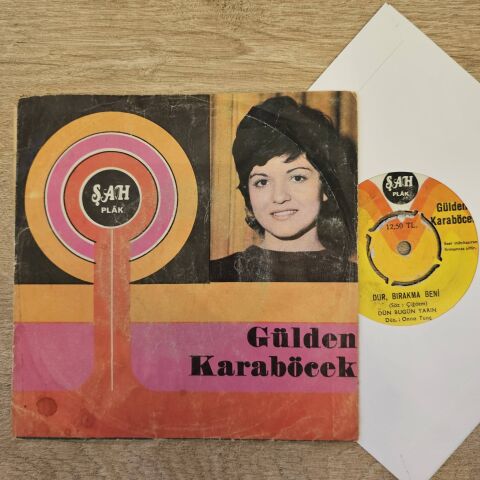 Gülden Karaböcek – Dur Bırakma Beni/Güleceksin Ağlanacak Haline 45LİK PLAK...