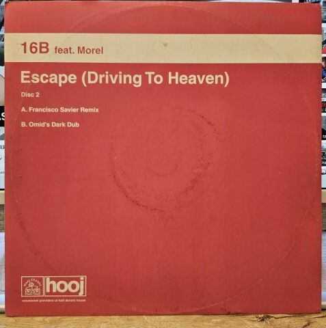 16B Feat. Morel – Escape (Driving To Heaven) LP PLAK