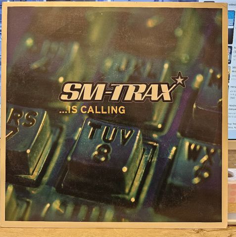 SM-Trax – ...Is Calling LP PLAK