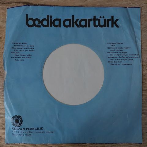 Bedia Akartürk – Aldırma Gönül / Derdinden Deli Oldum 45LİK PLAK
