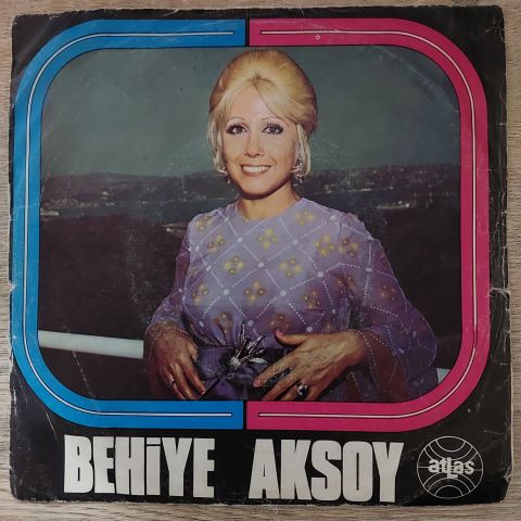 Behiye Aksoy – Eden Bulur Dünyada / Ayrılık Var Çıkan Falda 45LİK PLAK