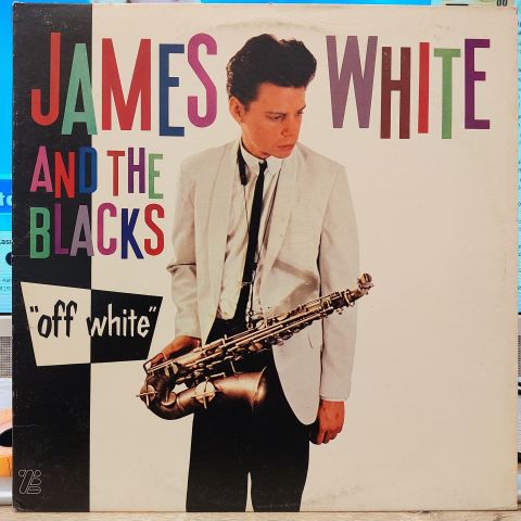 James White & The Blacks – Off White LP PLAK