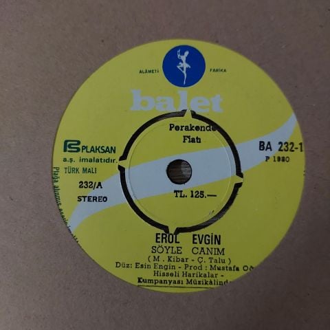 EROL EVGİN - SÖYLE CANIM 45LİK PLAK