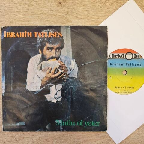 İbrahim Tatlıses – Mutlu Ol Yeter / Bir Kulunu Çok Sevdim 45LİK PLAK