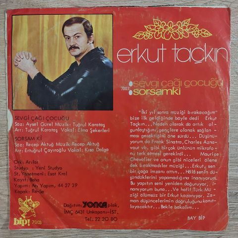 ERKUT TAÇKIN - SEVGİ ÇAĞI ÇOCUĞU 45LİK PLAK